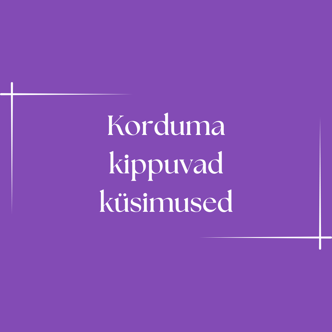Korduma kippuvad küsimused